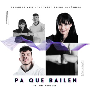 Pa Que Bailen (feat. Ame Produce)