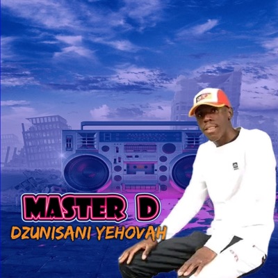 Dzunisani Yehovah - Single