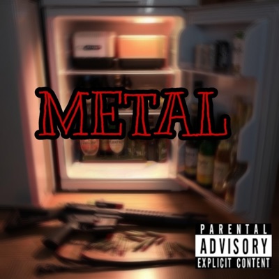 METAL (feat. Calvin Schlump) - Single