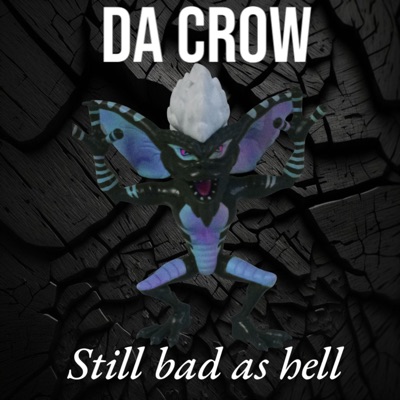 Still bad as hell - EP