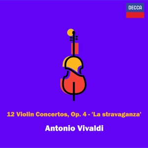12 Violin Concertos, Op. 4 - 'La stravaganza'