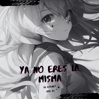 Ya No Eres La Misma (feat. Kiid Bj) - Single