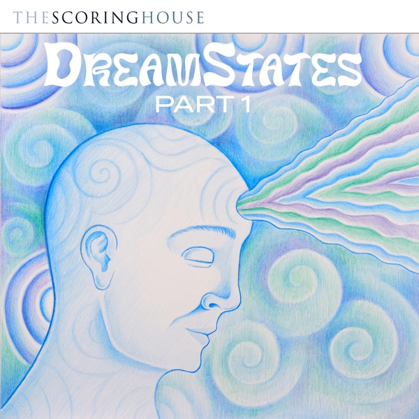 Dreamstates Pt. 1