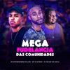 Mega Fudelancia das Comunidades - Single