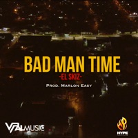 Bad Man Time - Single - El Skiz