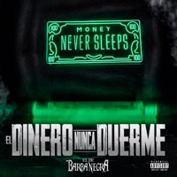 El Dinero Nunca Duerme - Single - El De Barba Negra