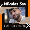 Toti 3 La O Cafea - Single