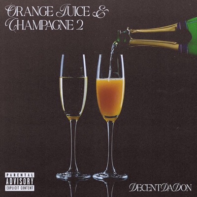 Orange Juice & Champagne 2 - EP