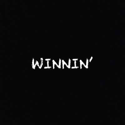Winnin' (feat. Deangelo Xavier) - Single