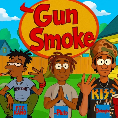GUN SMOKE (feat. _Pluto & F.T.F.KANG) - Single