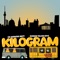 Kilogram - Russian Village Boys & Die Gebrüder Brett lyrics