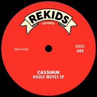 House Moves EP - CASSIMM