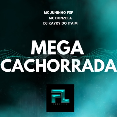 Mega Cachorrada - Single