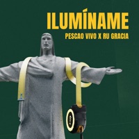 Ilumíname - Single - Pescao Vivo & Ru Gracia