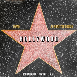 Hollywood (feat. AJ What You Cookin)