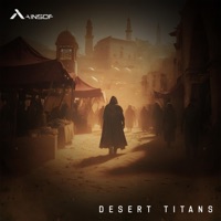 Desert Titans - EP - AINSOF, Andi Vax & Roman Marin