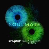Soulmate EP (feat. Anagreta) - Whyzer