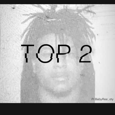 TOP 2 (feat. babyree98) - Single