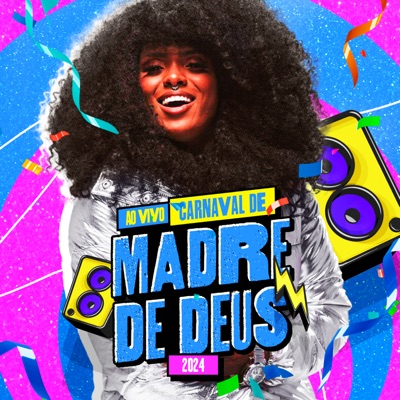 A Dama (Ao Vivo no Carnaval de Madre de Deus)