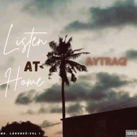 Listen at Home - EP - AyTraQ