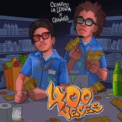 400 Veces (feat. Chavakill) - Single
