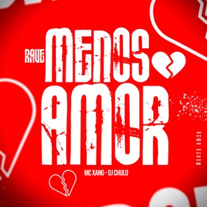 Rave Menos Amor