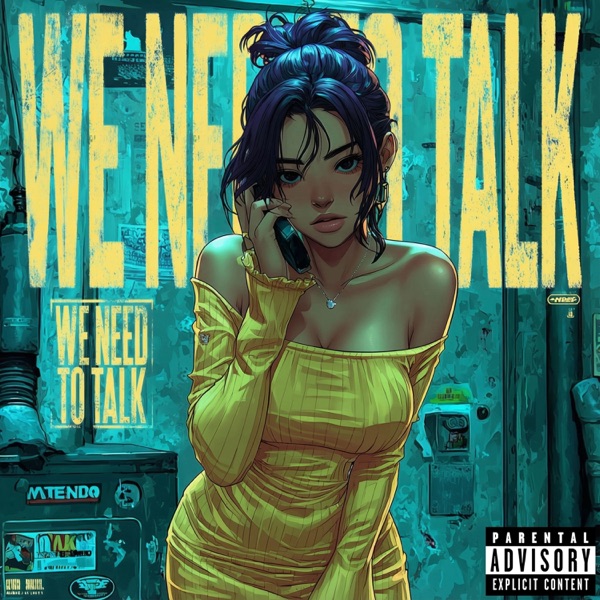WE NEED TO TALK!