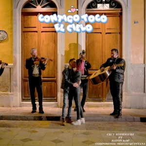 Contigo tocó el cielo (feat. La Patrona Cecy Rdz & Ratón KDP)