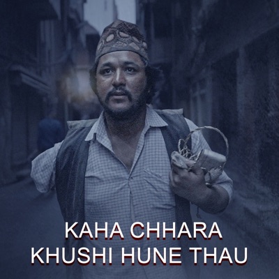 Kaha Chhara Khusi Hune Thau - Single