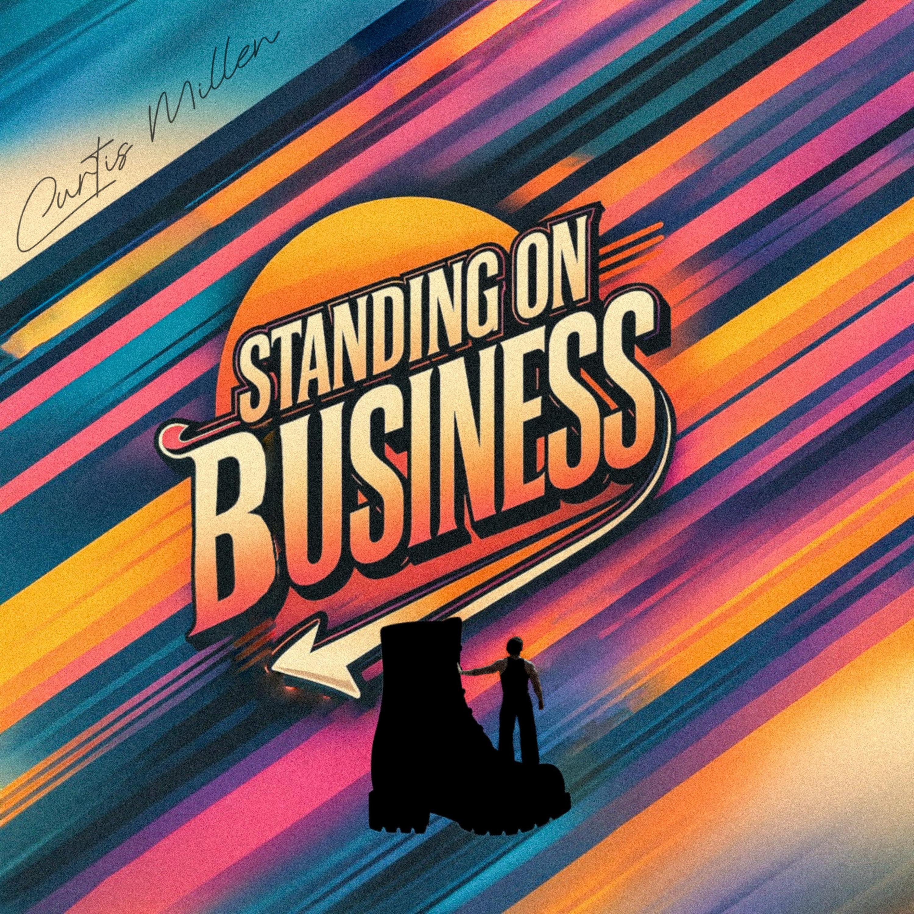 Standing On Business - Single
