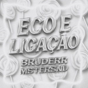 ECO E LIGAÇÃO - Single