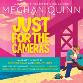 Just for the Cameras (Unabridged)