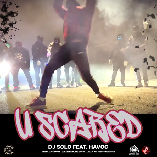 U Scared (feat. Havoc) - Single