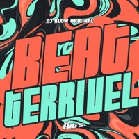 Beat Terrivel - Single - DJ BLOW ORIGINAL