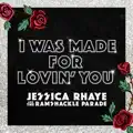 I Was Made for Lovin' You