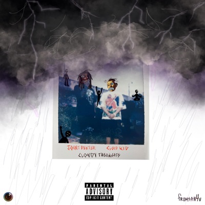 Cloudy Thoughts (feat. Jointdexter) - Single