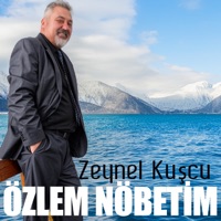 Özlem Nöbetim - Single - Zeynel Kuşçu