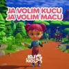 Ja volim kuce, ja volim mace