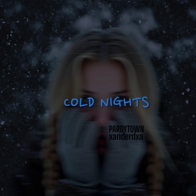 Cold Nights - Single