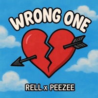 Wrong One (feat. Peezee) - Single - RELL