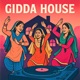 Gidda House Single