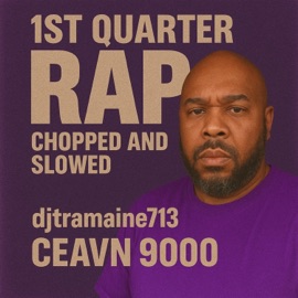 Every Bar's A Check (DJ Tramaine713 Remix Chopped & Slowed) Ceavn