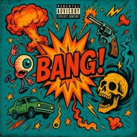 BANG! - Single - Smokeless
