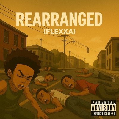 Rearranged (Flexxa) (feat. Flep-Flo) - Single
