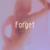 Forget - Single - LITA