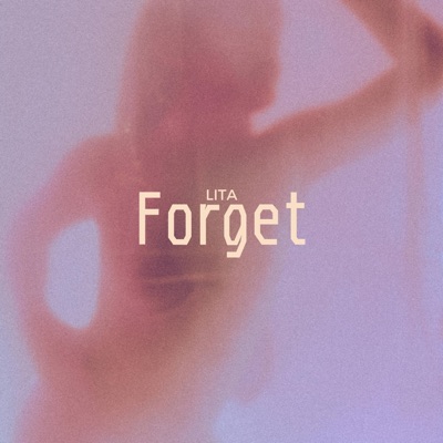 Forget - Single