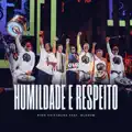 Humildade e Respeito