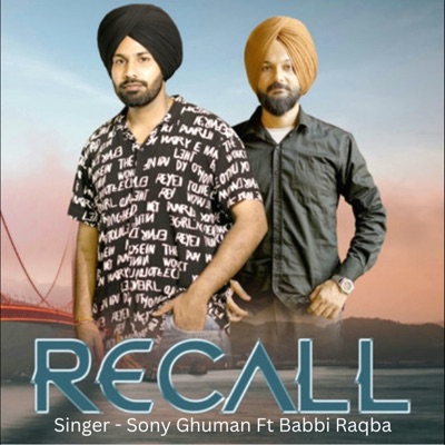 Recall (feat. Babbi Raqba) - Single