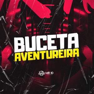 Buceta Aventureira