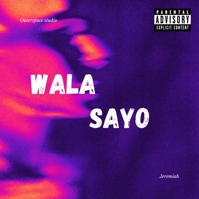 Wala Sayo (feat. Jeremiah) - Single